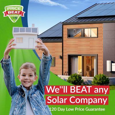 We will beat any solar company .