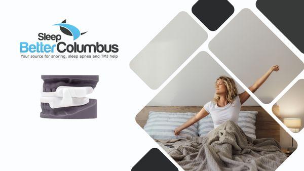 Banner for Sleep Better Columbus, featuring a woman awakening happily and one of the oral appliances we use.