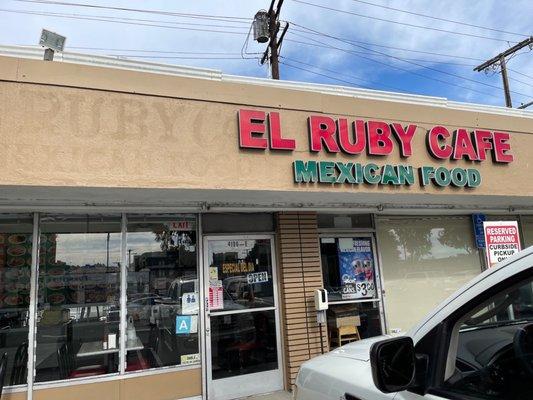 Outside photo of El Ruby Cafe  The Best Mexican Food!