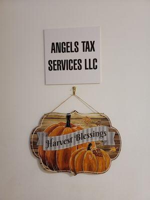 We are Harvest ready at  
ANGELS TAX SERVICES LLC
Happy Harvest