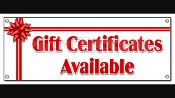 Gift Certificates Available