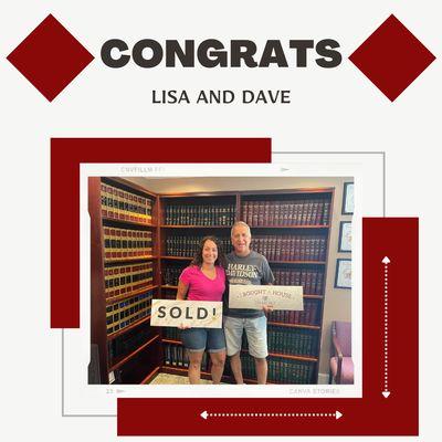 Congratulations Lisa and Dave on your new home!