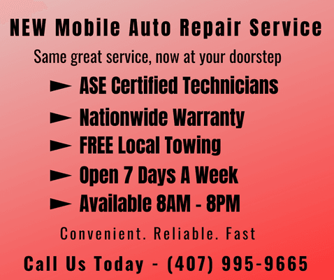 NEW Mobile Auto Repair Service.  Same great service, now at your doorstep.