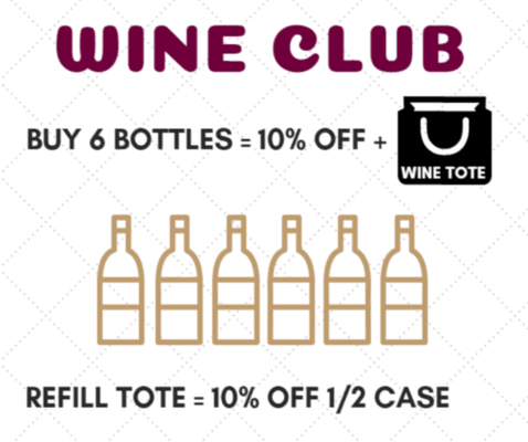 Join our WINE CLUB and get a Nature's Own wine tote + 10% OFF anytime you fill the tote again!