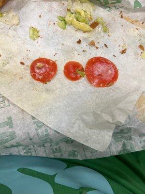 the only tomatoes i got in my sandwich