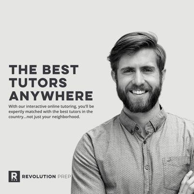 The Best Tutors Anywhere! RevolutionPrep.com