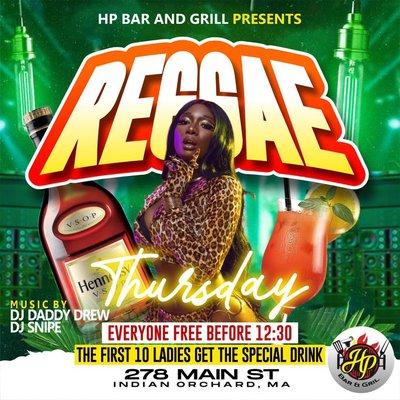 Tonight, reggae night, everyone free before 12 30 a.m.