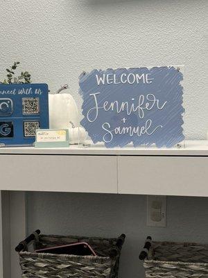 Personalized welcome sign for our consultation!