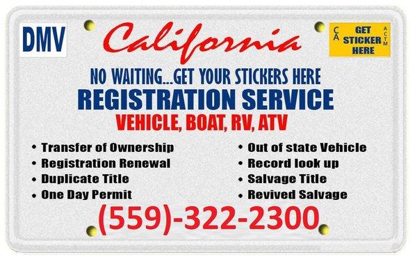 DMV Services Registration, Renewals and Transfer Titles get your Tags & Plates immediately.