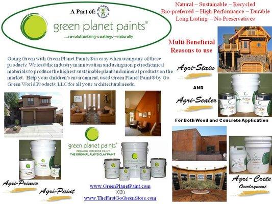 True Green Coatings. Highest sustainable on the earth. Plant, Mineral and Recycled materials only. No preservatives.