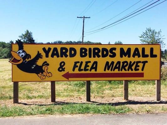 The Yard Birds Mall & Flea Market. Over 50 merchants call Yard Birds home!