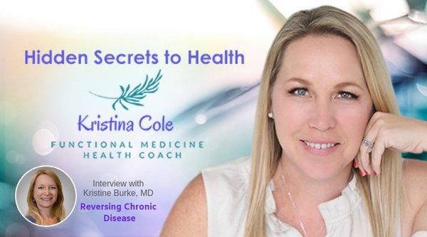 Dr. Burke is a guest speaker on Hidden Secrets to Health where she talks about "Reversing Chronic Disease"