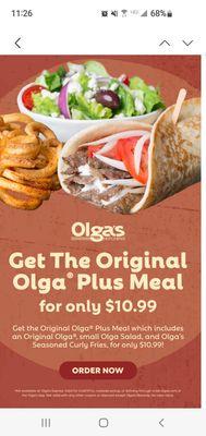 Original Olga Plus Meal ~ $10.99.  7/11/2022