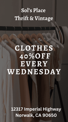 Every Wednesday enjoy 40% off clothes.