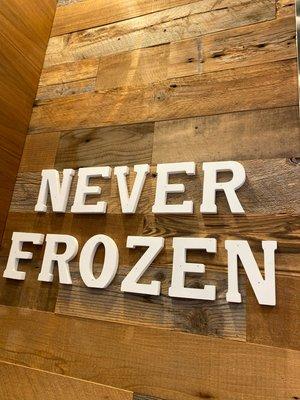 Never frozen!