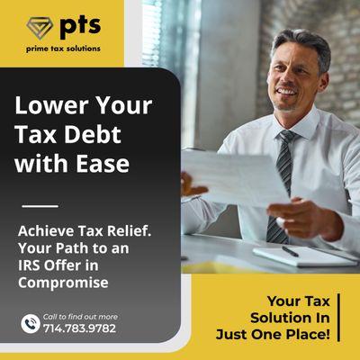 From Unpaid Taxes, IRS Audit Representation, Unfiled Tax Returns, Offer In Compromise to Payment Plans - count on Prime Tax Solutions.