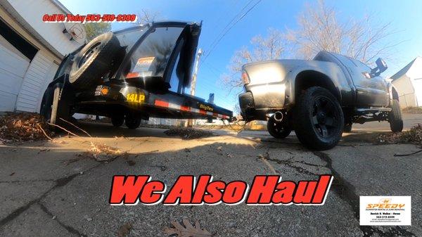 We Speedy provide hauling services.