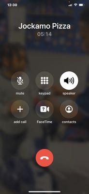 My wait time on the phone, then placed on hold again.