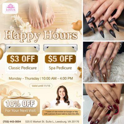 HAPPY HOURS 

 Treat yourself to some well-deserved pampering at Lotus Nail & Spa!
‍ Enjoy $3 OFF our Classic Pedicure!
‍