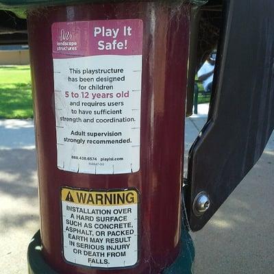 Westridge Park, Fremont, CA. Remember: Play It Safe!