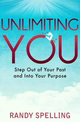 Unlimiting You, a new book by Randy Spelling out March 16th 2015