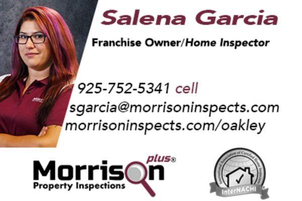 Hello! My name is Salena Garcia, Owner and Principle inspector with your local Morrison Plus Property Inspections.