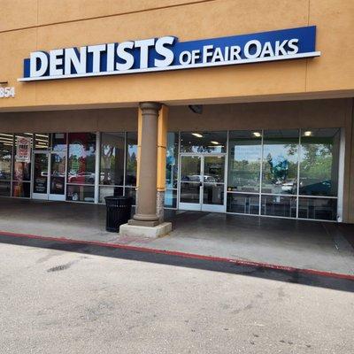 Welcome to Dentists of Fair Oaks in Fair Oaks, CA!