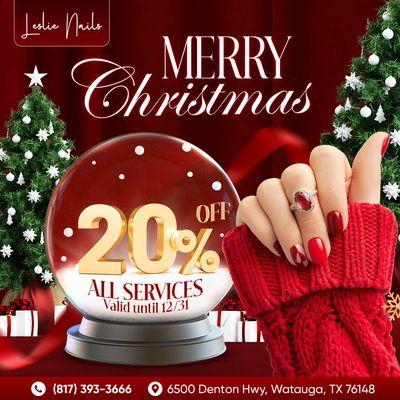 MERRY CHRISTMAS 
 Enjoy 20% OFF All Services! 
 Valid until 12/31/2024!