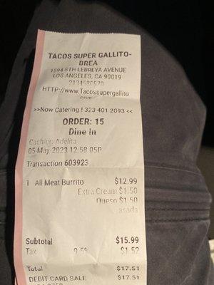 Receipt for one burrito.  Go to Leo's across the street instead.