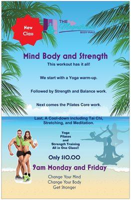 Try Mind Body and Strength