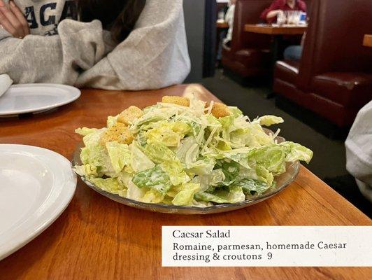 Caesar Salad ($9) | Romaine, parmesan, homemade Caesar dressing, & croutons