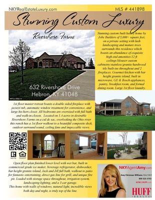 I work with buyers and sellers of residential homes and luxury homes in Northern Kentucky. 859-525-5753 ACW@HUFF.com www.NKYAgentAmy.com