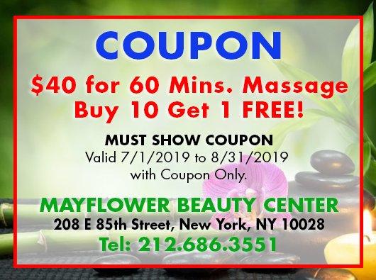 $40 for 60 Min. Massage, Buy 10 Get 1 FREE! Must Show Coupon.