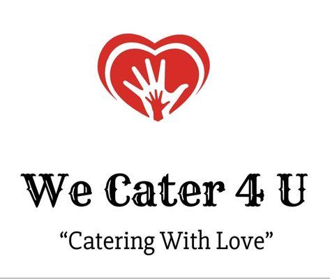 We Cater 4 U