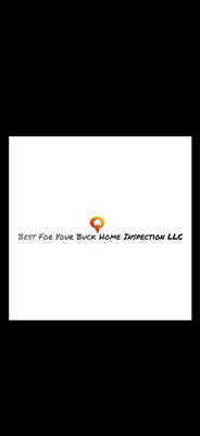 Best for Your Buck Home Inspection