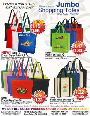 Every type of tote bag to high end gift luggage pads, and conference material.