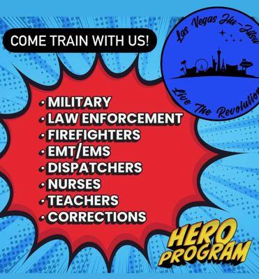 Ask about our HERO PROGRAM!