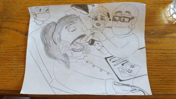 My daughter drew this of Dr. Tiernan taking her wisdom teeth out. You ROCK DOC!