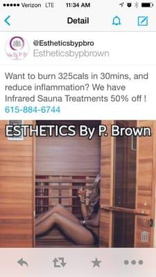 You can burn 325 cal in 30 minutes with our infrared sauna treatments. You can now get 30 minutes for $15.