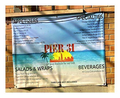 Menu. Pier 31. Bar/Patio/Deck Summertime in Jamaica ?! No! U are in Chicago! Hot Music DJ Cold Drinks Good Food!Hot People! Fun! Cool!