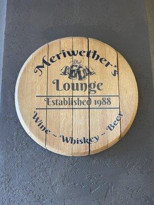 Bar area sign @ Meriwether's.