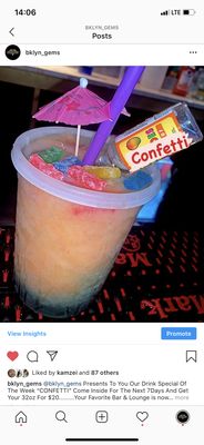 An upgraded Confetti customers keep asking for it and we put on the menu. It taste as good as it looks