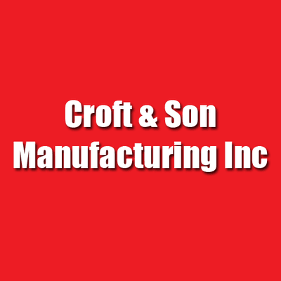 Croft & Son Manufacturing Inc