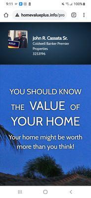 Find out the "Value of your Home" from my "Interactive" Personal Site