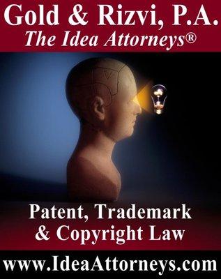 Our firm's registered trademark, - The Idea Attorneys ® , says it all. We protect new ideas and brand identities nationwide through patent &