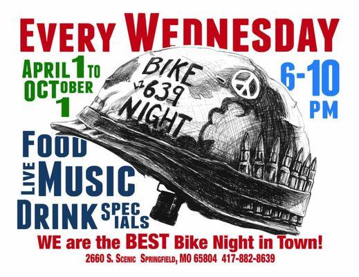 April 1 to Oct 1 is Bike Night. 6pm to 9 pm or maybe later. Events vary. Food usually available. Mainly a friendly get-together of friends.