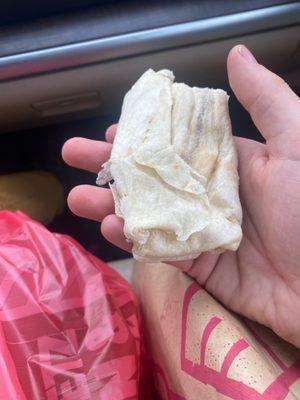 "Breakfast burrito" was half its usual size and poorly folded. Almost entirely wrapper and no meat or egg. Complete waste of money.