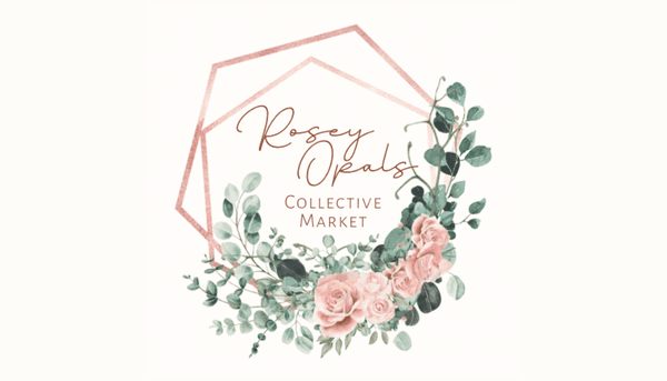 Rosey Opals Collective Market