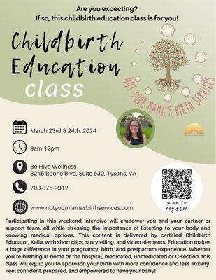 March's Childbirth Intensive Weekend is happening Saturday and Sunday, 3/23-24 from 9a-12p at Be Hive Wellness in Tysons, VA!