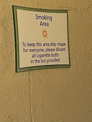 Sign in the "smoking area"